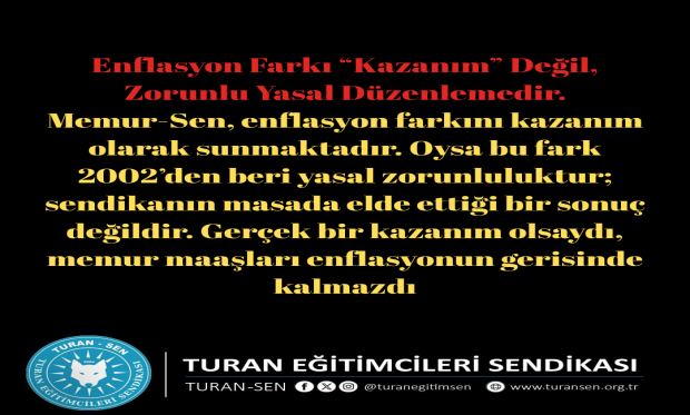 MEMUR-SEN’İN “KAZANIM” DEDİKLERİNE DAİR GERÇEKLER